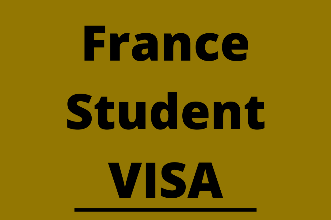 FRANCE STUDENT VISA